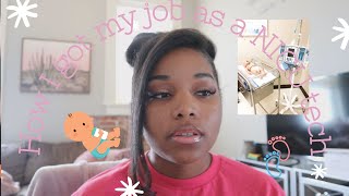 HOW I GOT MY JOB AS A NICU TECH
