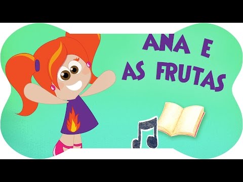 MELHOR HISTORINHA E MÚSICA SOBRE AS FRUTAS - Ana e as Frutas | Turminha do Caramelo