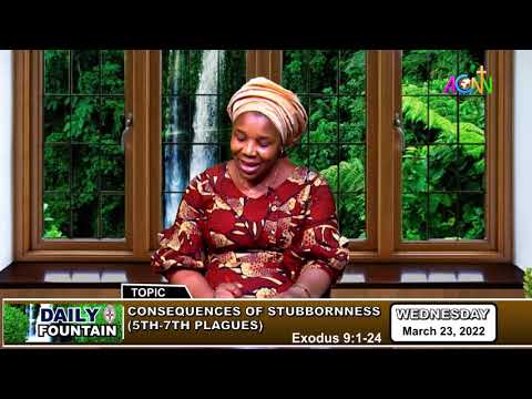 DAILY FOUNTAIN DEVOTIONAL OF MARCH 23, 2022 - MRS. CHIOMA ERNEST-ONUOHA