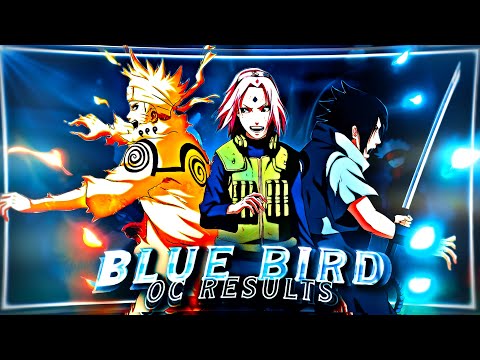 Blue Bird - Naruto [Edit/Amv] ! GOJO神's 50K OC Results 🎉