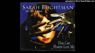 Sarah Brightman - How Can Heaven Love Me (Pech Remix)