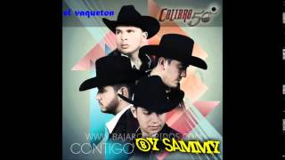 el vaqueton calibre 50 2014 - by sammy