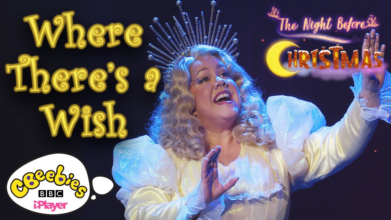 Where There’s a Wish Song 💫| CBeebies Presents: The Night Before Christmas