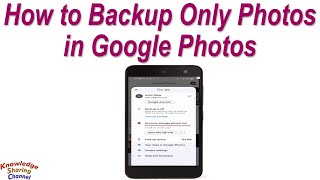 How to Backup Only Photos in Google Photos