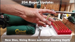 204 Setup:  New Dies, Brass Setup and Initial Seating depth measurements