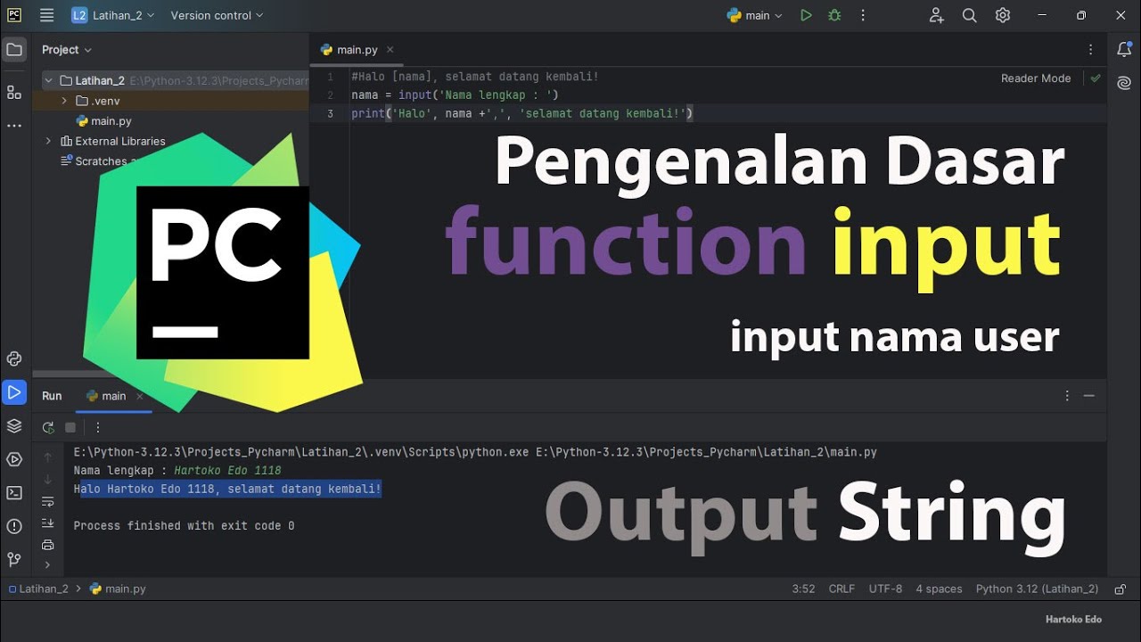 Pengenalan dasar PyCharm function input pada Python