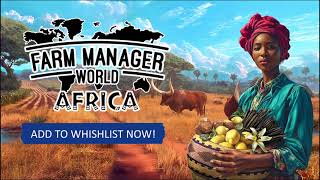 Farm Manager World: Africa DLC | Announcement Trailer