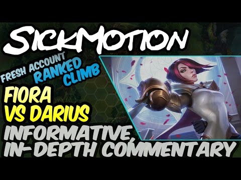 SickMotion - Fiora vs Darius - In-Depth Commentary - League of Legends