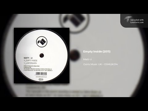 Matt-U - Empty Inside (Osiris Music UK | OSMUK014) [Deep Dubstep]