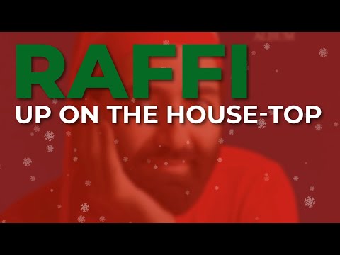 Raffi - Up On The House-Top (Official Audio)