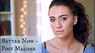 Better Now / Post Malone Cover