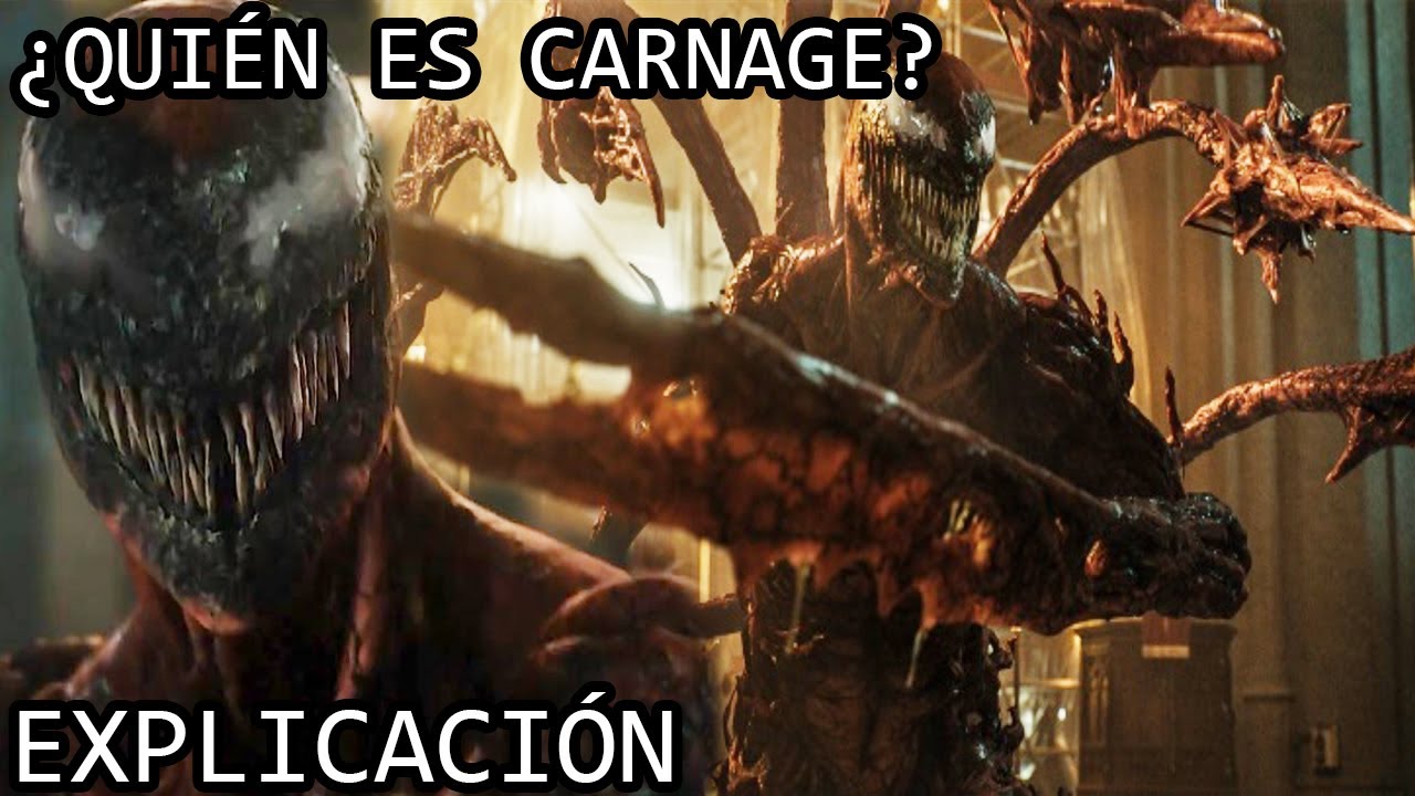 ¿Quién es Carnage? | El Oscuro Origen de Carnage (Simbionte Psicópata) de Venom 2 y Marvel Explicado