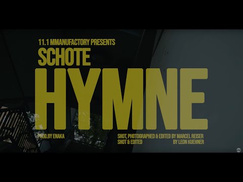 Schote - Hymne (prod. by Enaka)