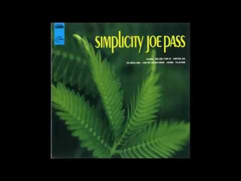 Joe Pass - Simplicity (Full álbum)