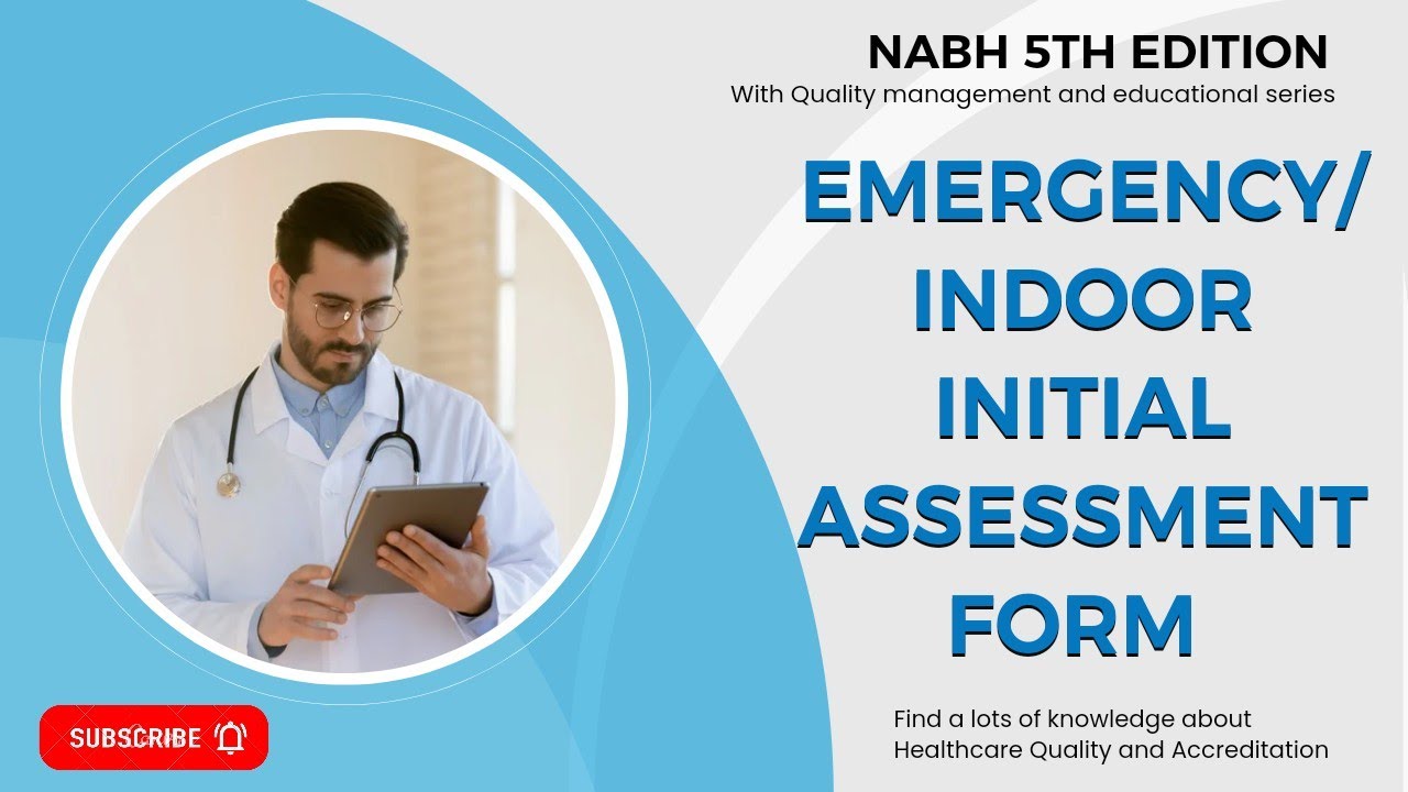 Emergency/Indoor Initial Assessment form॥ Initial Assessment form॥nabh॥nabh 5th edition॥AAC.4.