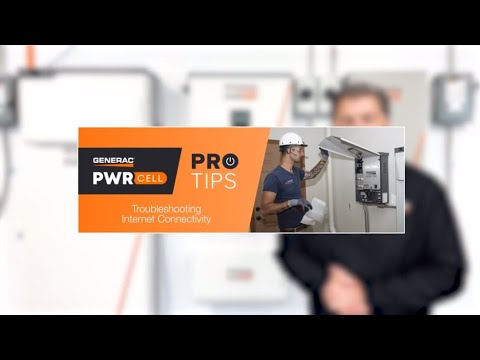 Generac PWRcell Pro Tips: Troubleshooting Internet Connectivity