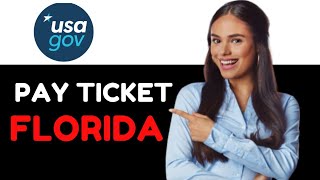 HOW TO PAY A TRAFFIC TICKET ONLINE IN FLORIDA 2025! (FULL GUIDE)