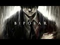Dark Piano Bipolar