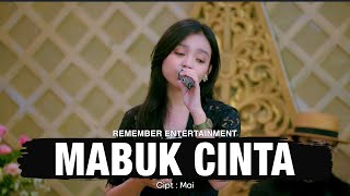 Download lagu Armada - Mabuk Cinta | Remember Entertainment ( Keroncong Cover ) mp3