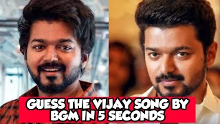GUESS THE VIJAY SONG BY BGM IN 5 SECONDS  FIND THE