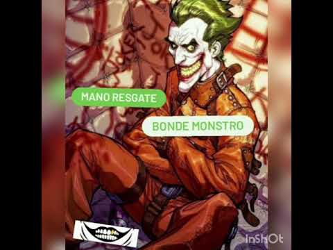 MANO RESGATE - BONDE MONSTRO