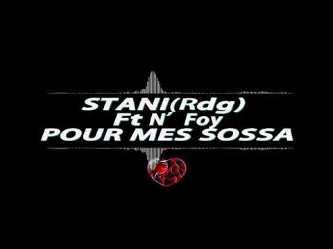Mwana Mail (Rdg) x N'Foy - Pour Mes Sossa