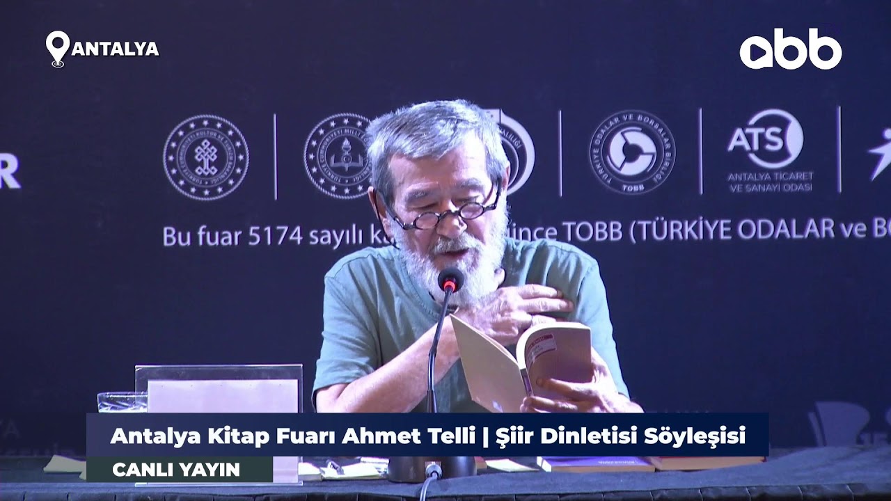 Antalya Kitap Fuarı Ahmet Telli | Şiir Dinletisi Söyleşisi