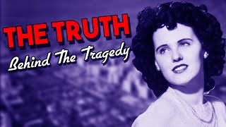 The Black Dahlia: The Truth Behind The Tragedy