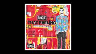 OnCue - That Feeling (Prod. Chanes)
