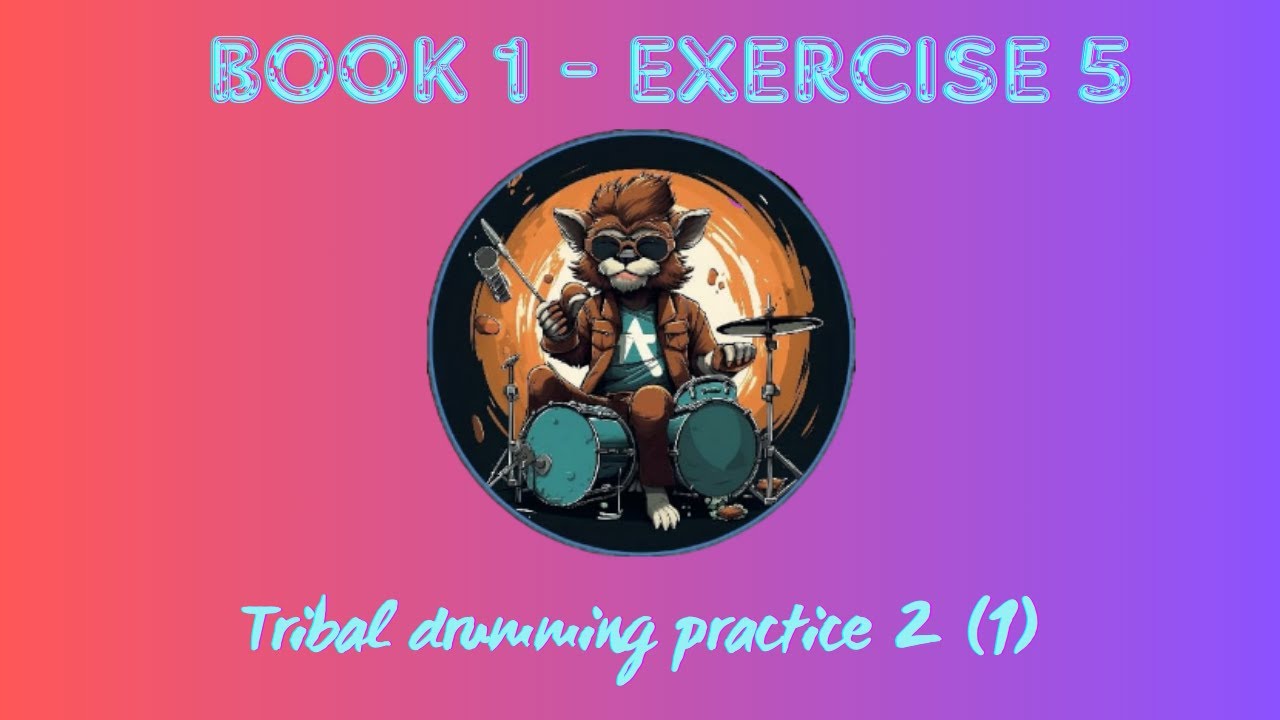 17. TRIBAL DRUMMING 2 1