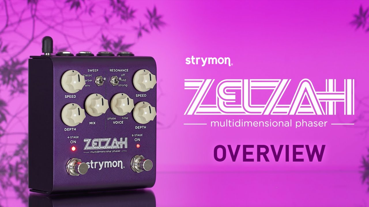 Strymon Zelzah â€“ Modulation Pedal â€“ Intro - YouTube