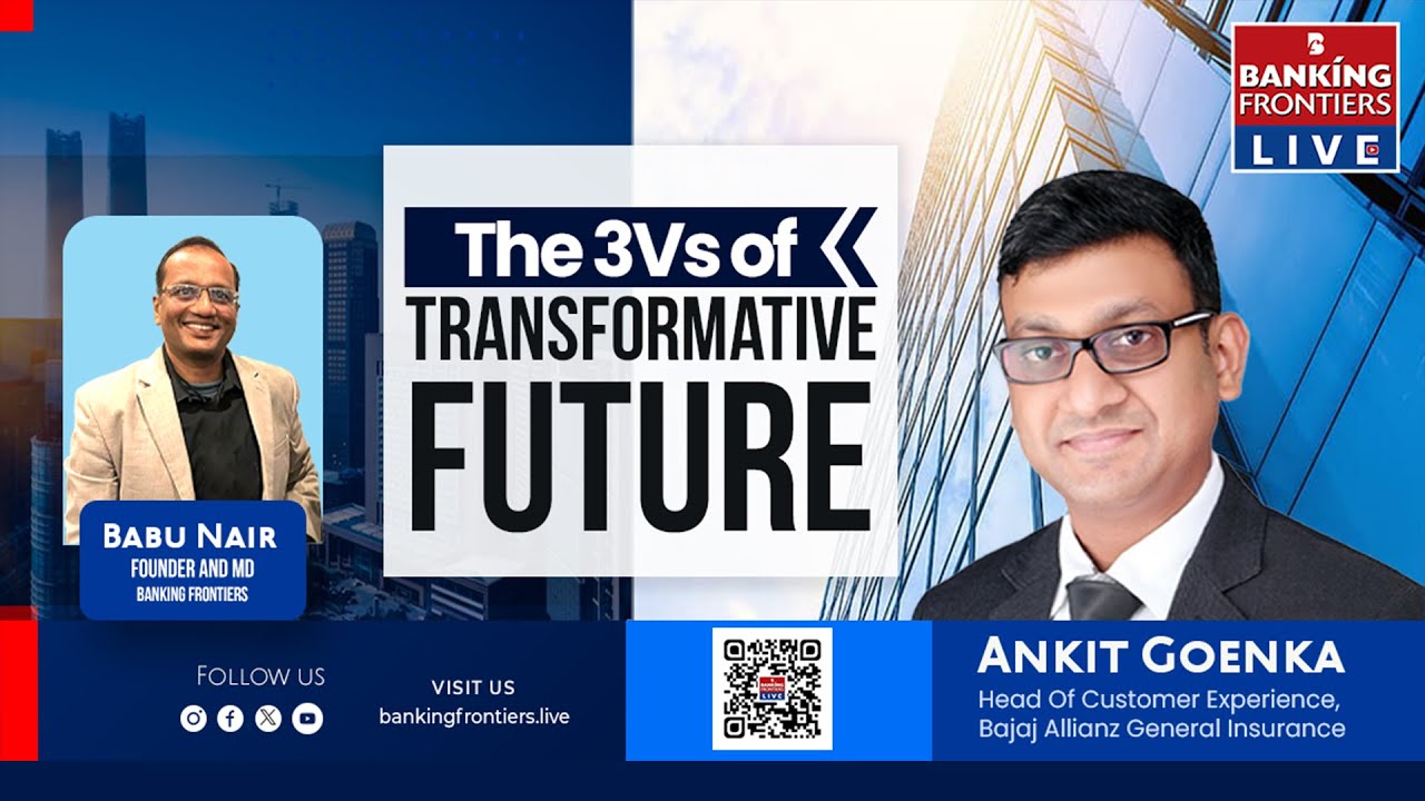 The 3Vs Of Transformative Future - Ankit Goenka