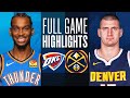 THUNDER at NUGGETS | FULL GAME HIGHLIGHTS | December 16, 2023