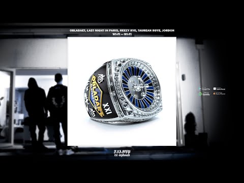 OBLADAET, Last Night In Paris, Reezy Rye, Taurean Roye, Jordon Wi-Fi — Wi-Fi (PLAYERS CLUB, 2021)