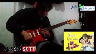 Eres - Soy Luna - Cover Guitar (TAB)