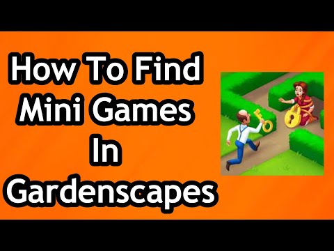 How To Find Mini Games In Gardenscapes