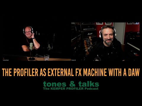 KEMPER PROFILER - Tones & Talks - The PROFILER as an external FX device with your DAW