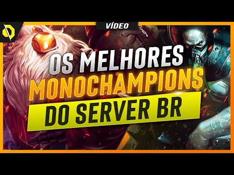 OS 7 MELHORES MONOCHAMPIONS DO SERVIDOR BR ATUAL