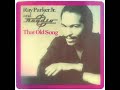 Ray Parker Jr & Raydio - That Old Song - 1981