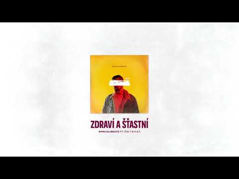 SPECIALBEATZ feat. ČIS T & P.A.T. – ZDRAVÍ A ŠŤASTNÍ (BARTER)