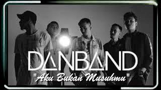 Download lagu Karaoke AKU BUKAN MUSUHMU by DanBand (pop indonesia original) mp3