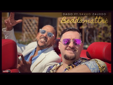 Dago H,Savvo Zauddo - BEDDA MATTRI (Prod.Alex Moncada) (Official Video 2025)