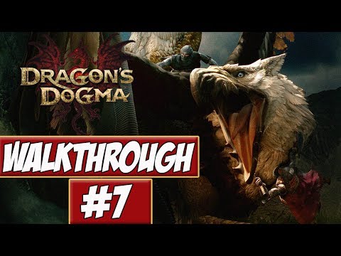 Dragons Dogma - Walkthrough Ep.7 w/Angel - Bandit Scum!