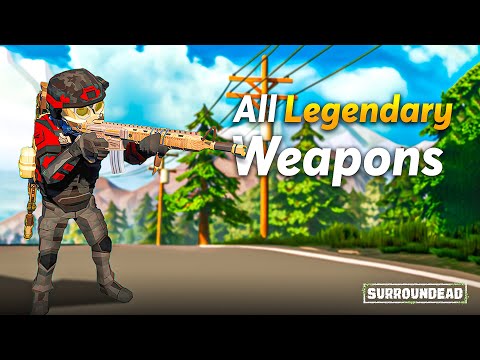 All Legendary Weapons in Surroundead (Full Guide)