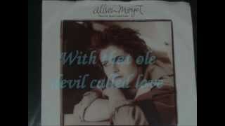ALISON MOYET - THAT OLE DEVIL CALLED LOVE ( LYRICS )  VINYL 1985