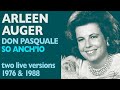 Arleen Auger - Donizetti: DON PASQUALE, So anch'io la virtù magica TWICE - Germany 1976, London 1988