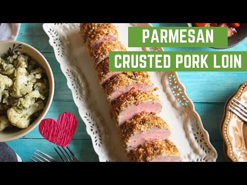 Parmesan Herb Crusted Pork Tenderloin