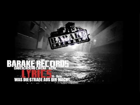 Lyrics - was die straße aus dir macht (16 Bars EXCLUSIVE)