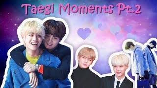 THE ULTIMATE TAEGI MOMENTS COMPILATION Pt 2