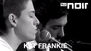 Kat Frankie - Love Me (live bei TV Noir)